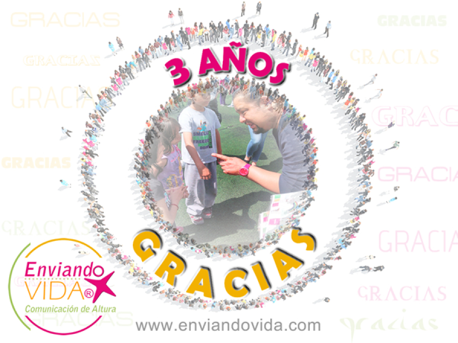 3 años enviando vida