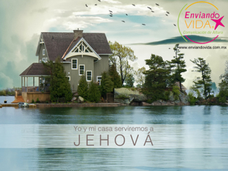 postales cristianas yo y mi casa serviremos a Jehová