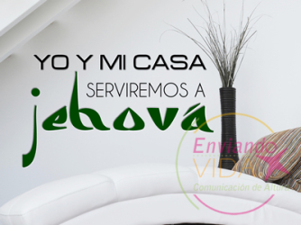 postales cristianas yo y mi casa serviremos a Jehová